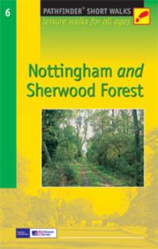 Paperback Nottingham and Sherwood Forest Book