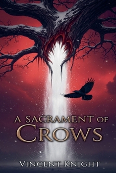 Paperback A Sacrament of Crows Book