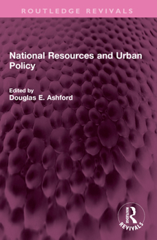 Paperback National Resources and Urban Policy Book