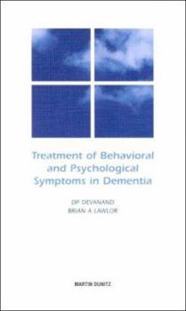 Paperback Treatment of Behavioral and Psychological Symptoms in Dementia: Pocketbook Book