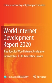 Hardcover World Internet Development Report 2020: Blue Book for World Internet Conference Book