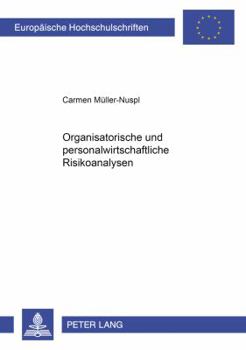 Paperback Organisatorische Und Personalwirtschaftliche Risikoanalysen [German] Book