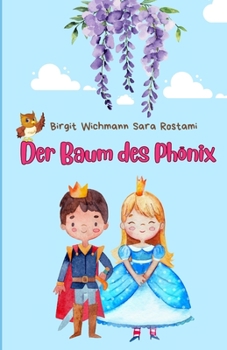 Paperback Der Baum des Phoenix: Maerchen [German] Book