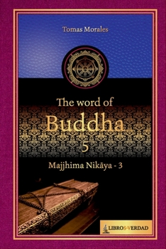 Paperback The Word of the Buddha - 5: Majjhima Nik&#257;ya - 3 Book