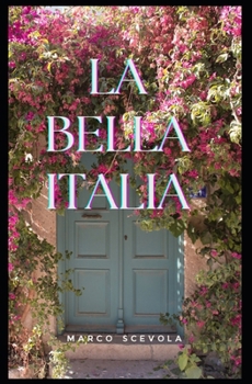 La bella Italia