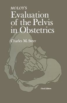 Paperback Moloy's Evaluation of the Pelvis in Obstetrics Book