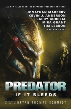 Paperback Predator: If It Bleeds Book