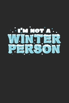 Paperback I'm not a winter person: 6x9 Winter - grid - squared paper - notebook - notes Book
