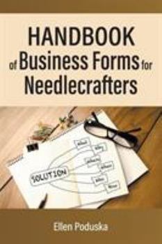 Paperback Handbook of Business Forms for Needlecrafters Book