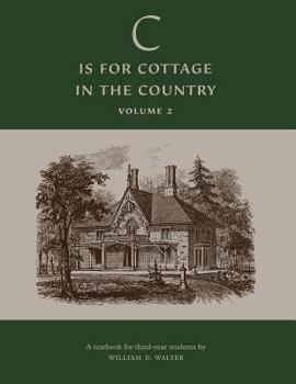 Paperback 'C' is for Cottage in the Country: Textbook (Volume 2) Book