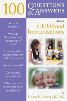 Paperback 100 Questions & Answers about Childhood Immunizations Book