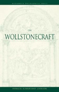 On Wollstonecraft - Book  of the Wadsworth Philosophers Series