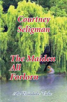 Paperback The Maiden All Forlorn Book
