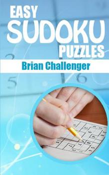 Paperback Easy Sudoku Puzzles: Sudoku Puzzles for All Ages Book