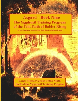 Paperback Asgard: Book Nine in the Yggdrasil Training Program: Large Forma Edition Book