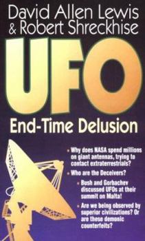 Paperback UFO: End-Time Delusion Book