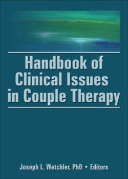 Paperback Handbook of Clinical Issues in Couple Therapy Book