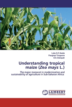 Paperback Understanding tropical maize (Zea mays L.) Book