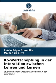 Paperback Ko-Wertschöpfung in der Interaktion zwischen Lehren und Lernen [German] Book