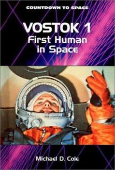 Library Binding Vostok 1: First Human in Space Book