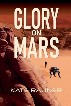 Paperback Glory on Mars Colonization Book 1 Book