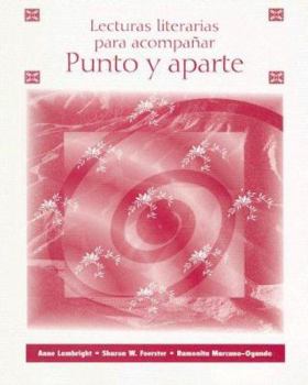 Paperback Lecturas Literarias Para Acompanar Punto y Aparte [Spanish] Book