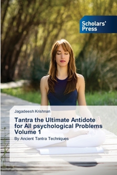 Paperback Tantra the Ultimate Antidote for All psychological Problems Volume 1 Book