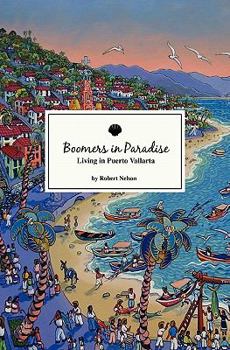 Paperback Boomers in Paradise Book