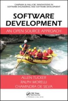 Hardcover Software Development: An Open Source Approach Book