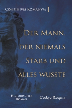 Paperback Der Mann, der niemals starb und alles wusste [German] Book