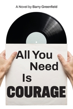 Paperback All You Need Is Courage Book