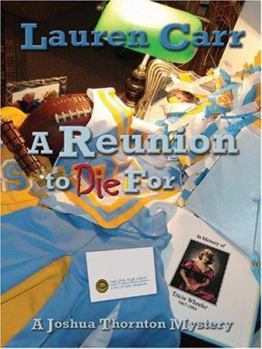 A Reunion to Die For (Five Star Mystery Series) (Five Star Mystery Series) (Five Star Mystery Series) - Book #2 of the Joshua Thornton Mystery