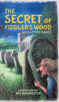 Hardcover The Secret of Fiddler's Wood Book