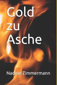 Paperback Gold zu Asche [German] Book
