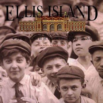 Hardcover Ellis Island: Gateway to the American Dream Book