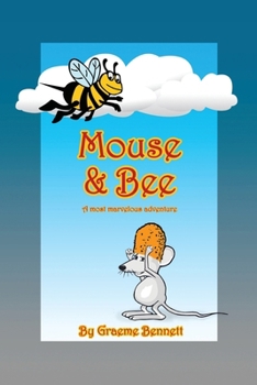 Paperback Mouse & Bee (Deluxe Edition) Book