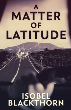 Paperback A Matter of Latitude Book