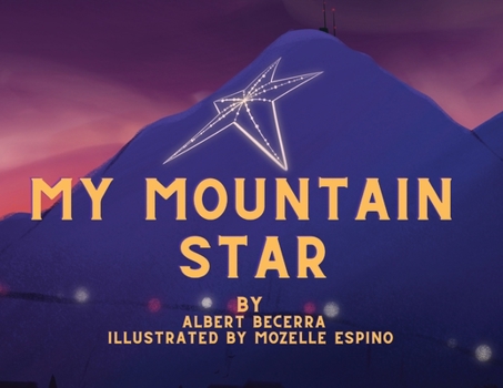 Paperback My Mountain Star Book