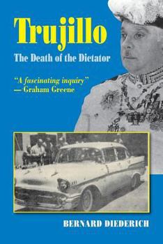 Paperback Trujillo: The Death of a Dictator Book