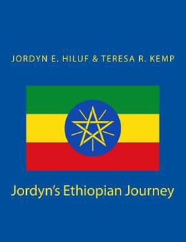 Jordyn's Ethiopian Journey