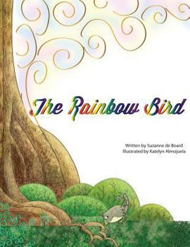 Paperback The Rainbow Bird Book