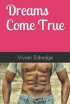 Paperback Dreams Come True Book