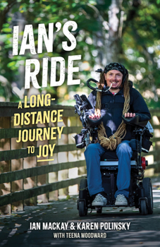 Paperback Ian's Ride: A Long-Distance Journey to Joy Book