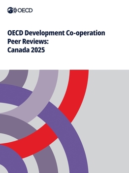 Paperback OECD Development Co-operation Peer Reviews: Canada 2025 Book