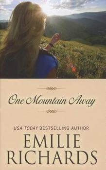 One Mountain Away - Book #1 of the Goddesses Anonymous