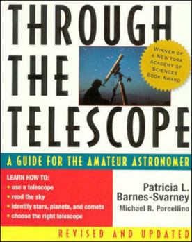 Paperback Through the Telescope: A Guide for the Amateur Astronomer, Revised Edition Book