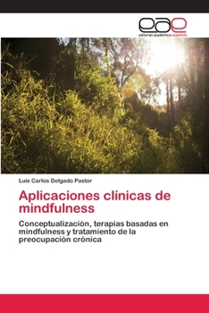 Paperback Aplicaciones clínicas de mindfulness [Spanish] Book