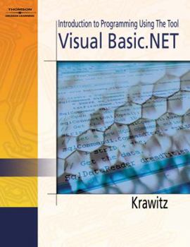 Paperback Introduction to Programming using the Tool: Visual Basic.NET Book