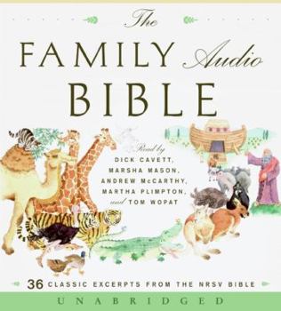 Audio CD The Family Audio Bible: 36 Classic Excerpts from the NRSV Bible Book