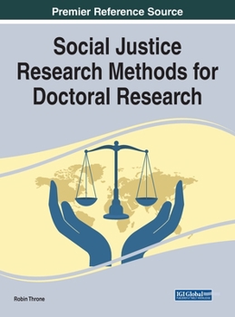 Hardcover Social Justice Research Methods for Doctoral Research Book